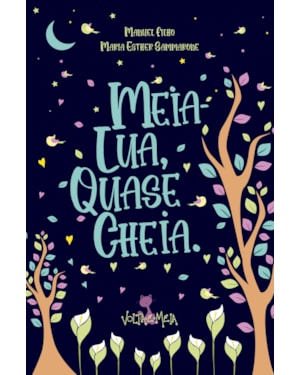 MEIA-LUA, QUASE CHEIA