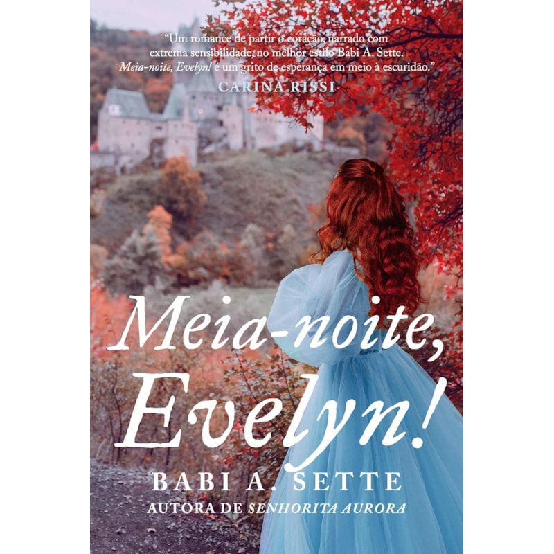 MEIA-NOITE, EVELYN!