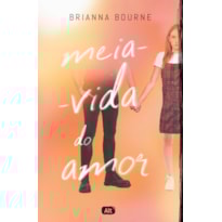 MEIA-VIDA DO AMOR