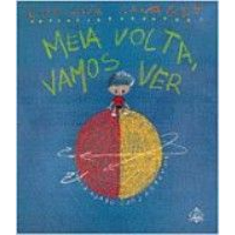 MEIA VOLTA, VAMOS VER - 2