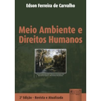 MEIO AMBIENTE & DIREITOS HUMANOS