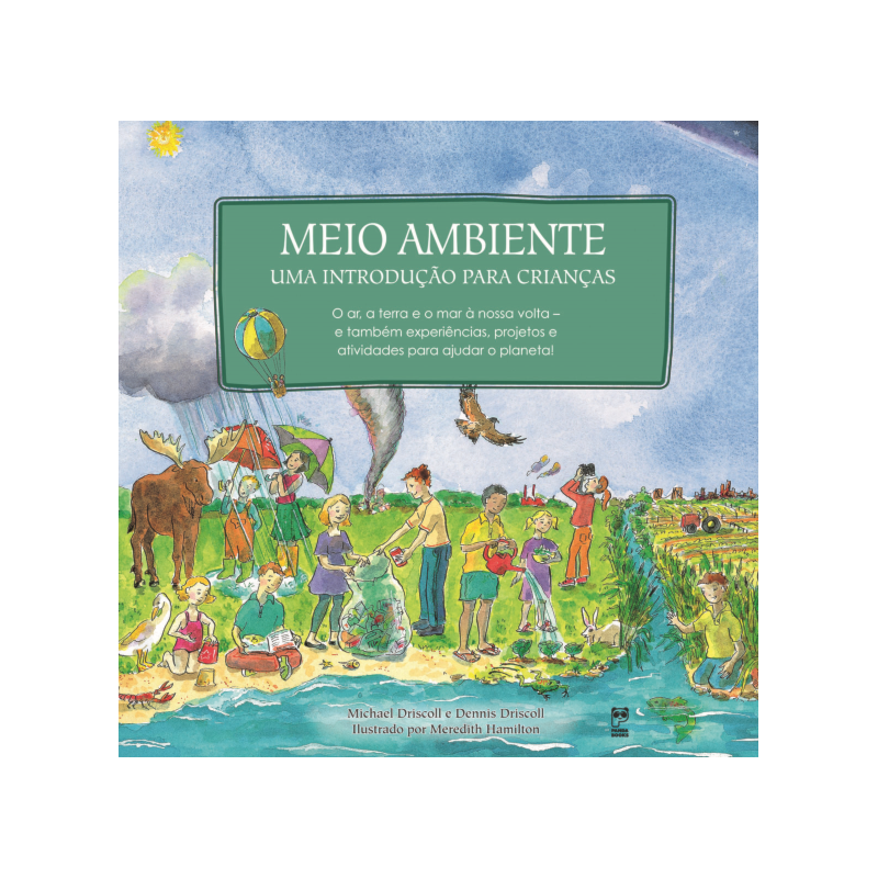 MEIO AMBIENTE: UMA INTRODUÇÃO PARA CRIANÇAS