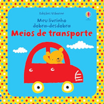 MEIOS DE TRANSPORTE : MEU LIVRINHO DOBRA-DESDOBRA
