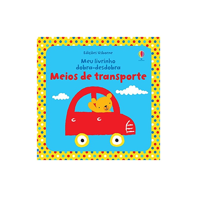 MEIOS DE TRANSPORTE : MEU LIVRINHO DOBRA-DESDOBRA