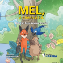 MEL, A ARARA-AZUL