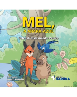 MEL, A ARARA-AZUL