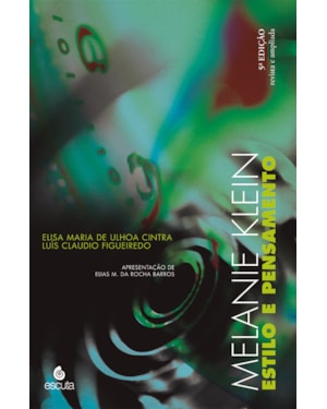Melanie Klein: Estilo e pensamento