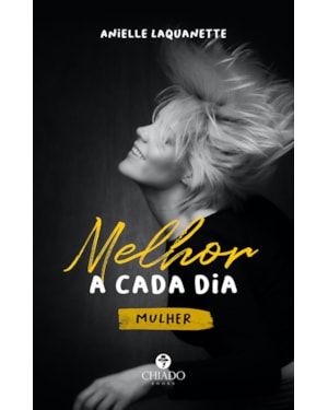 MELHOR A CADA DIA: MULHER