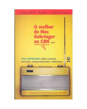 MELHOR DE MAX GEHRINGER PARA CBN, O - VOL. 1 - 1