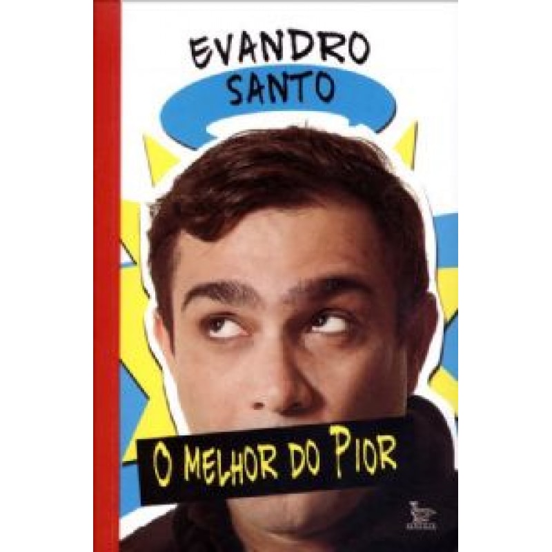 MELHOR DO PIOR, O