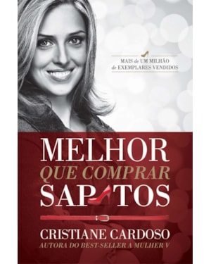 MELHOR QUE COMPRAR SAPATOS