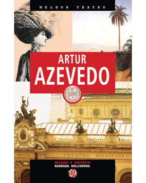 Melhor teatro artur azevedo