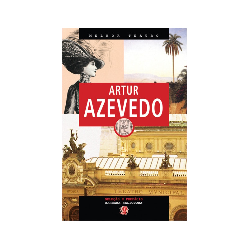 Melhor teatro artur azevedo