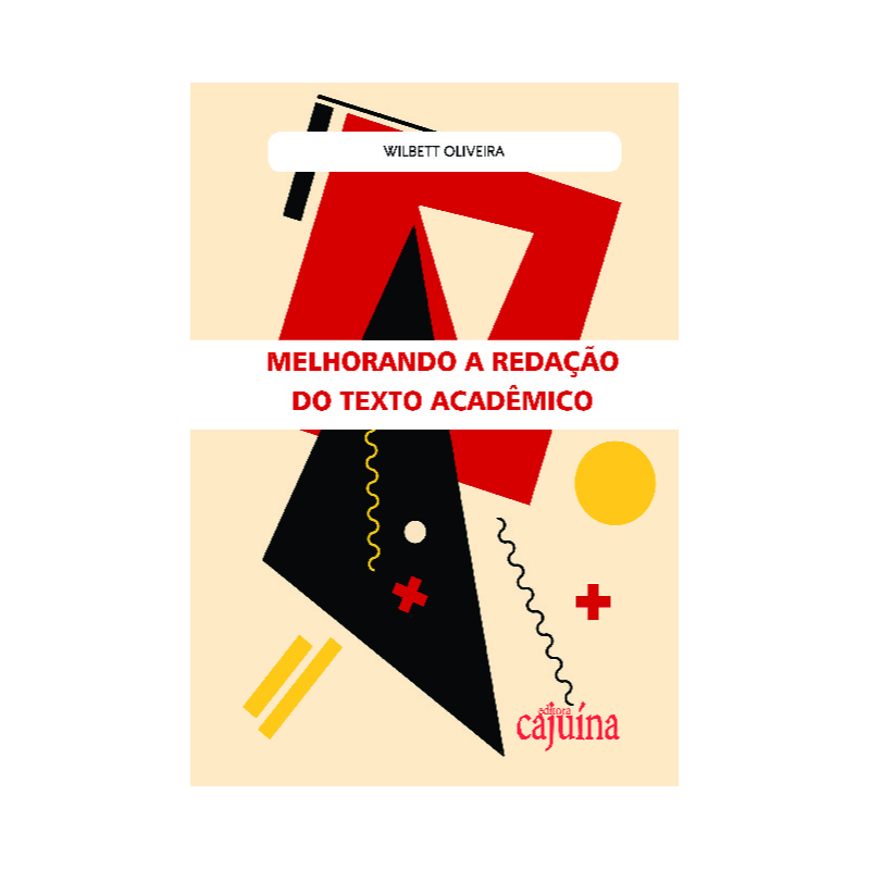 MELHORANDO A REDAÇÃO DO TEXTO ACADÊMICO