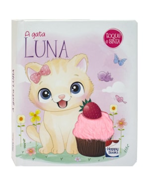 MELHORES AMIGOS - TOQUE E SINTA: GATA LUNA, A
