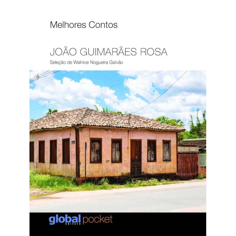 MELHORES CONTOS: JOÃO GUIMARÃES ROSA