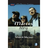 MELHORES CONTOS MARCOS REY: SELEÇÃO DE FÁBIO LUCAS