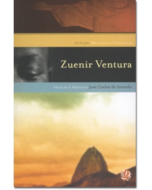 Melhores crônicas zuenir ventura: seleção e prefácio: josé carlos santos de azeredo
