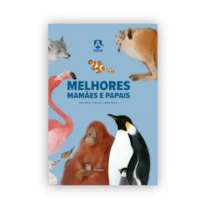 MELHORES MAMÃES E PAPAIS