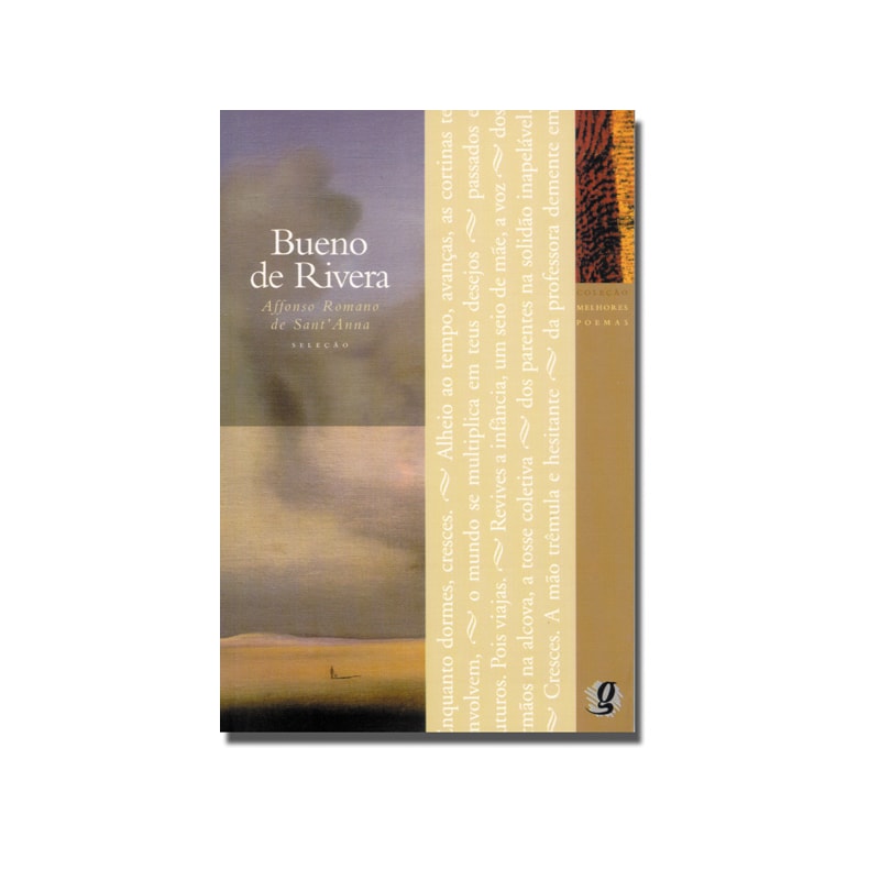 MELHORES POEMAS BUENO DE RIVERA: SELEÇÃO E PREFÁCIO: AFFONSO ROMANO DE SANT''ANNA