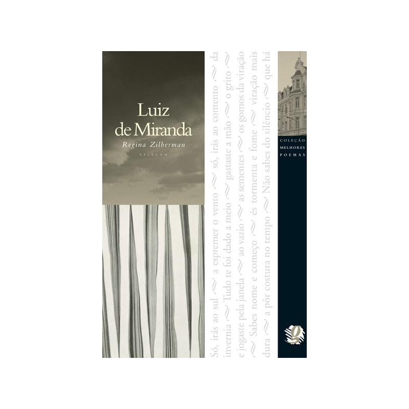 Melhores poemas luiz de miranda: seleção e prefácio: regina zilberman