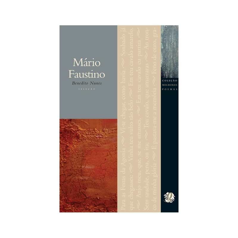 Melhores poemas mário faustino: seleção e prefácio: benedito nunes