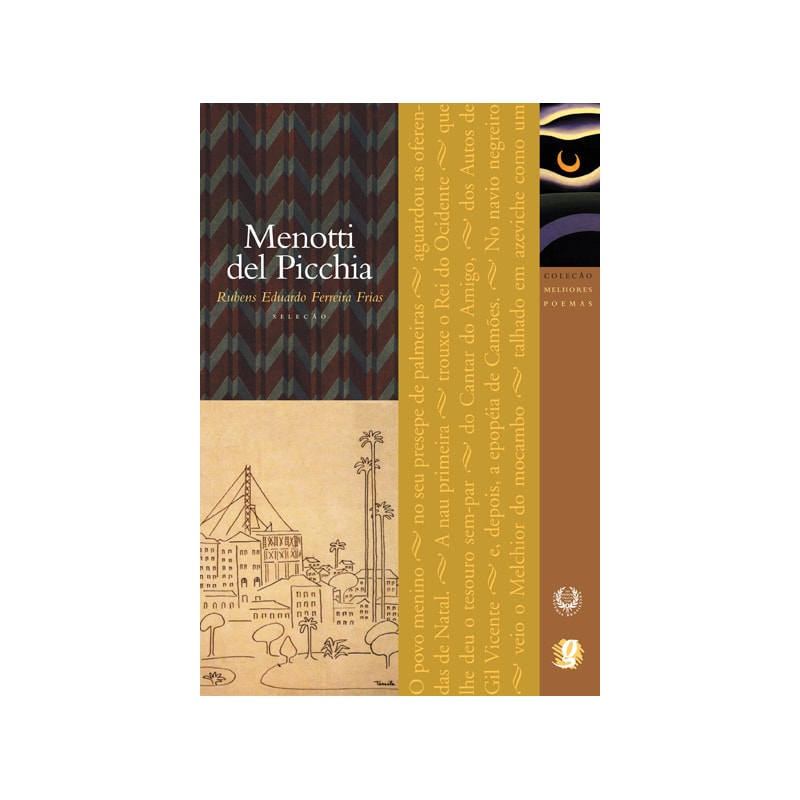 Melhores poemas menotti del picchia: seleção e prefácio: rubens eduardo ferreira frias