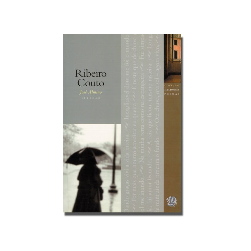 Melhores poemas ribeiro couto: seleção e prefácio: josé almino