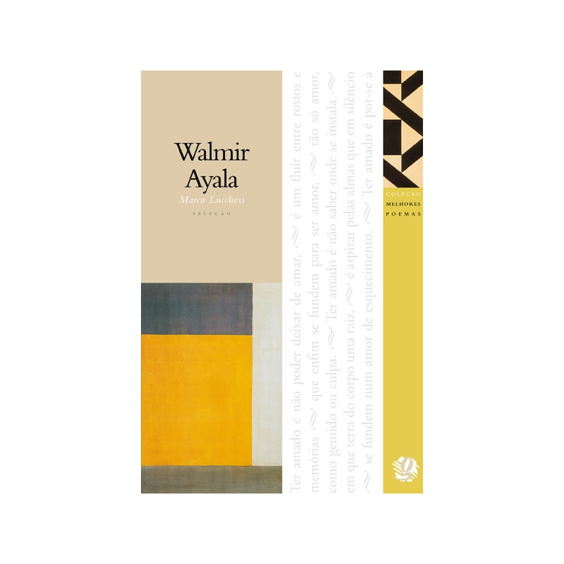 Melhores poemas walmir ayala: seleção e prefácio: marco lucchesi