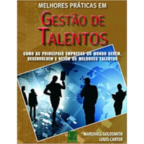 MELHORES PRATICAS EM GESTAO DE TALENTOS - 1