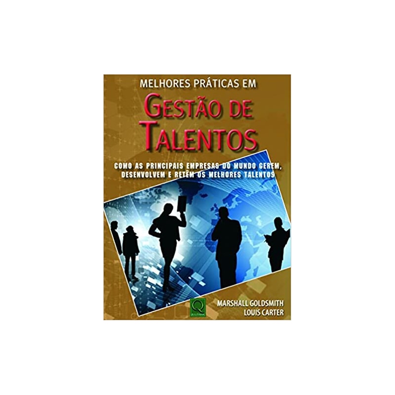 MELHORES PRATICAS EM GESTAO DE TALENTOS - 1