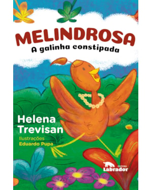 MELINDROSA: A GALINHA CONSTIPADA