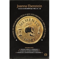 Memento Mori: O poder de deixar para trás o que não importa e abraçar o agora