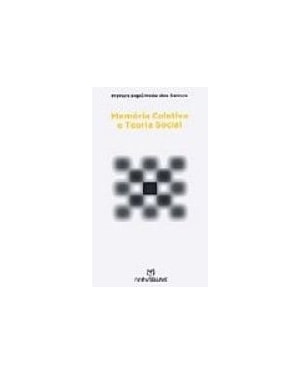MEMORIA COLETIVA E TEORIA SOCIAL - 1