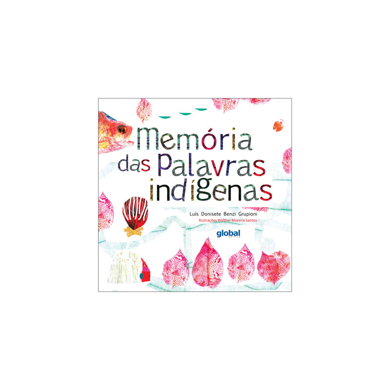 Memória das palavras indígenas