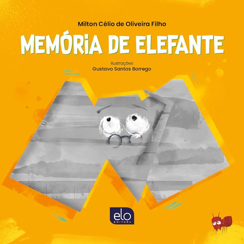MEMÓRIA DE ELEFANTE