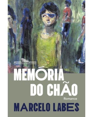 Memória do chão: romance