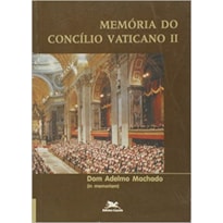 MEMORIA DO CONCILIO VATICANO II