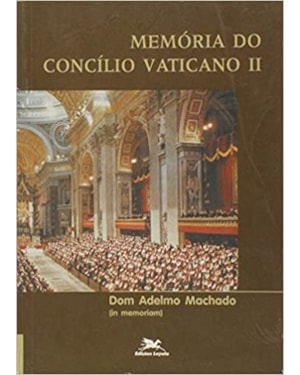MEMORIA DO CONCILIO VATICANO II