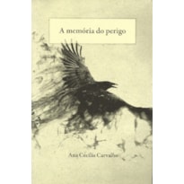 MEMÓRIA DO PERIGO, A