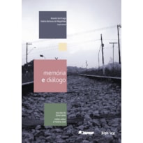 MEMÓRIA E DIÁLOGO: ESCUTAS DA ZONA LESTE, VISÕES SOBRE A HISTÓRIA ORAL