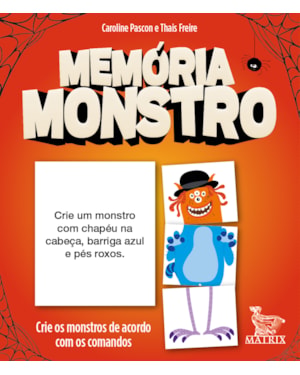 MEMÓRIA MONSTRO: CRIE MONSTROS DE ACORDO COM OS COMANDOS