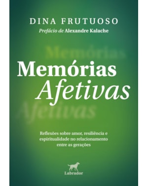 MEMÓRIAS AFETIVAS: REFLEXÕES SOBRE AMOR, RESILIÊNCIA E ESPIRITUALIDADE NO RELACIONAMENTO ENTRE AS GERAÇÕES