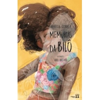 MEMORIAS DA BILÔ