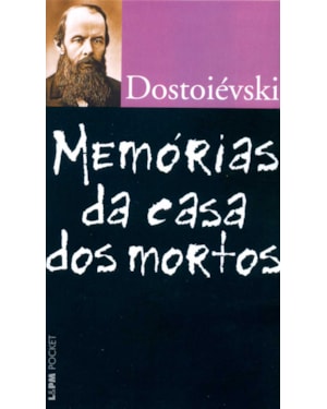 Memórias da casa dos mortos