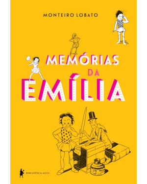 MEMÓRIAS DA EMÍLIA: EDIÇÃO DE LUXO
