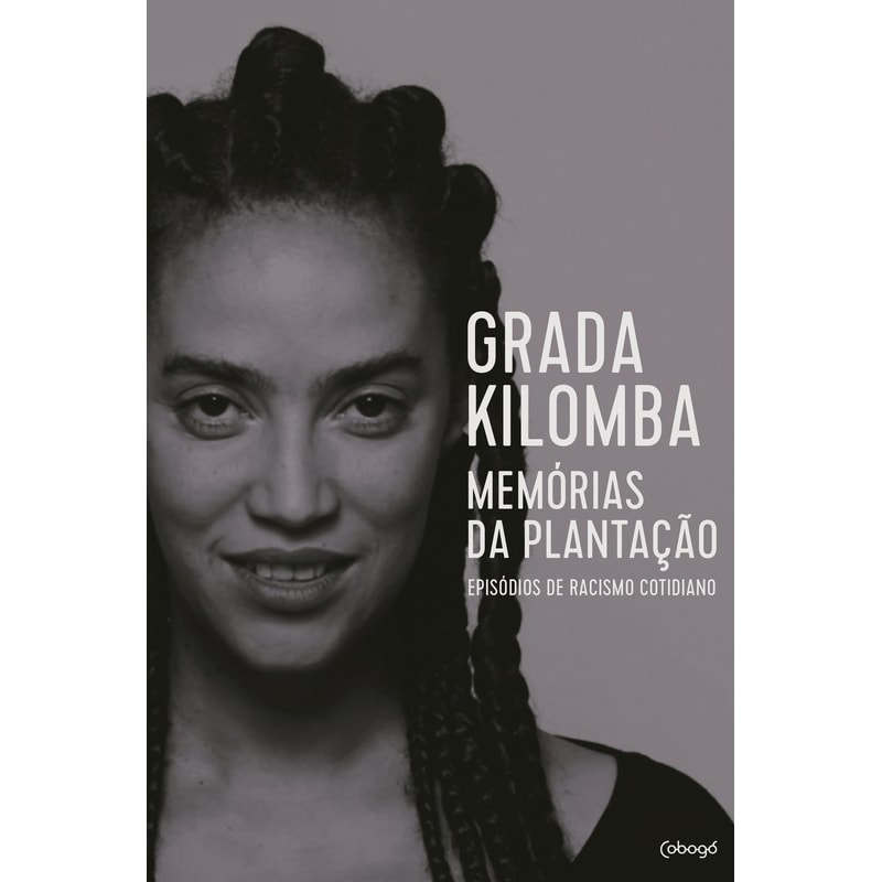 Memórias da Plantação: Episódios de racismo cotidiano