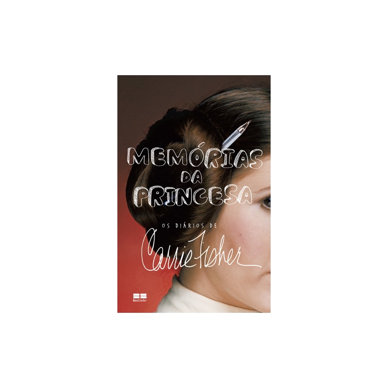 MEMÓRIAS DA PRINCESA: OS DIÁRIOS DE CARRIE FISHER: OS DIÁRIOS DE CARRIE FISHER
