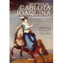 MEMÓRIAS DE CARLOTA JOAQUINA