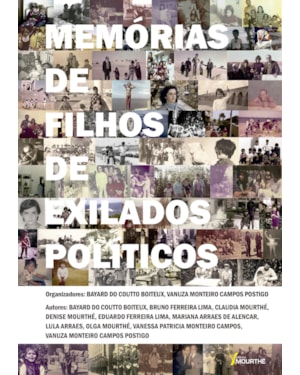 MEMÓRIAS DE FILHOS DE EXILADOS POLÍTICOS